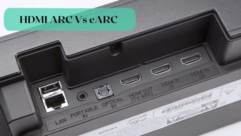 Hdmi Arc Vs Earc For Soundbars Which Is Better