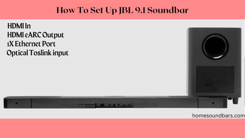 how to set up jbl 9.1 soundbar and optimize for performance