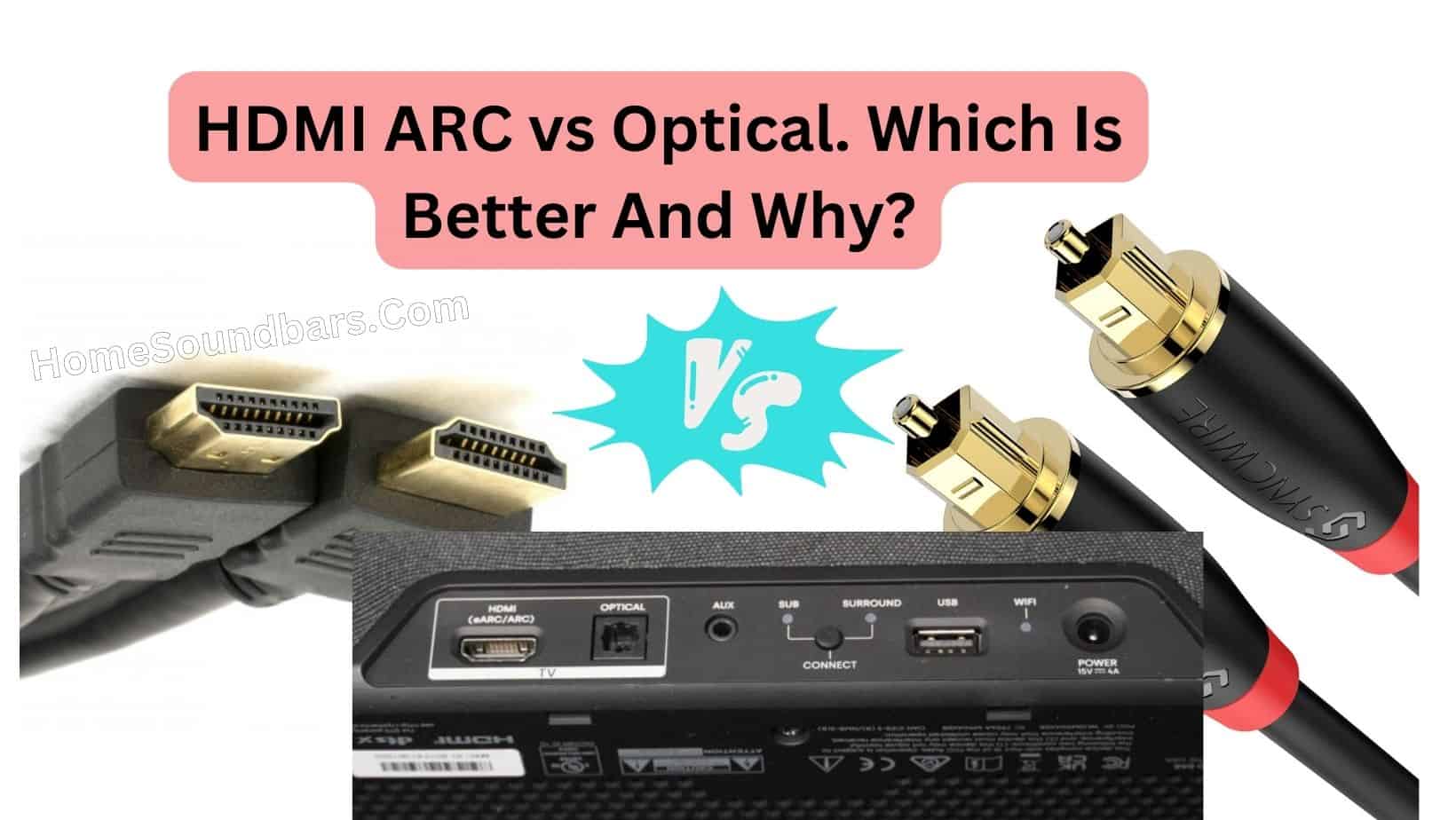 HDMi ARC Vs Optical Cable